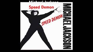 Speed Demon by Michael Jackson