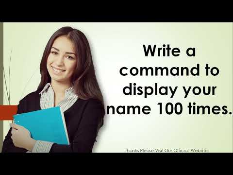 Write a command to display your name 100 times