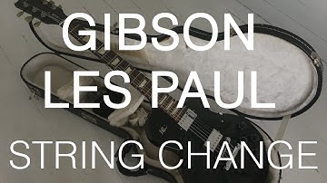 GIBSON LES PAUL STRING CHANGE