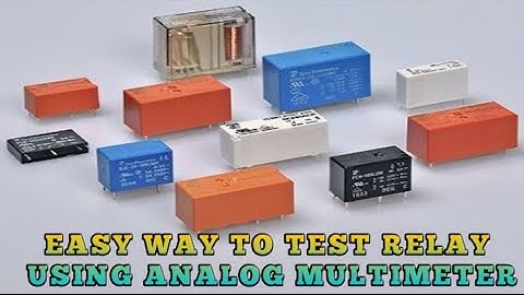 how to test a relay the easy way | relay testing using analog multimeter