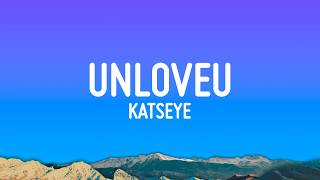 KATSEYE - Unloveu (Lyrics)
