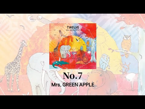 [한글자막] Mrs. GREEN APPLE - No.7