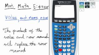 Row Multiplication for Matrix TI 84 Calculator