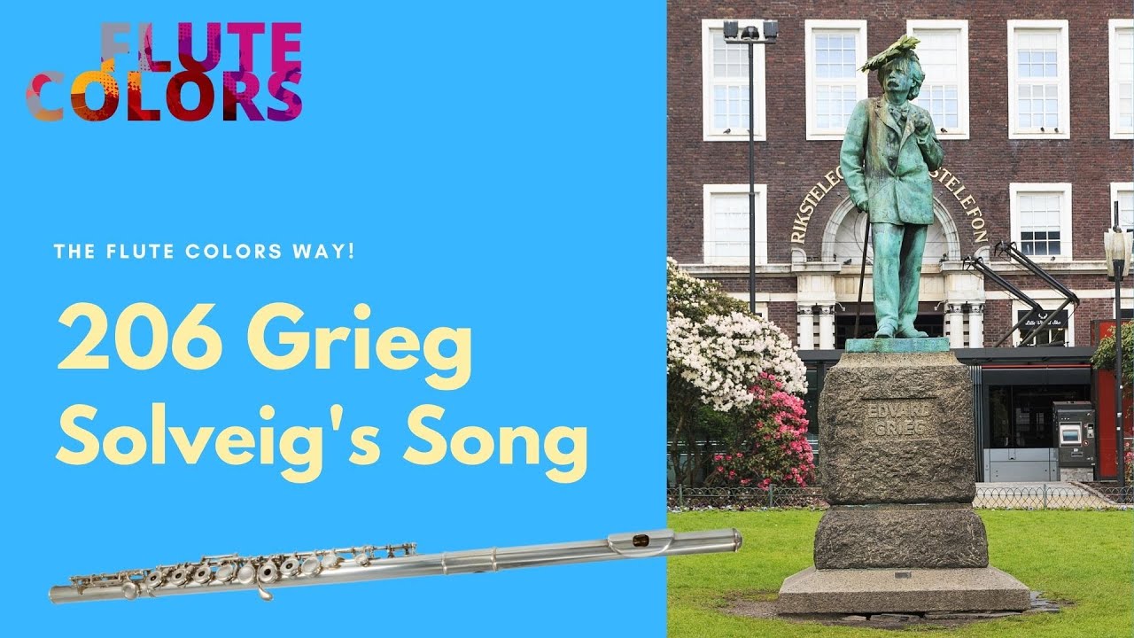 206 Grieg - Solveig's Song - the Flute Colors way! - YouTube