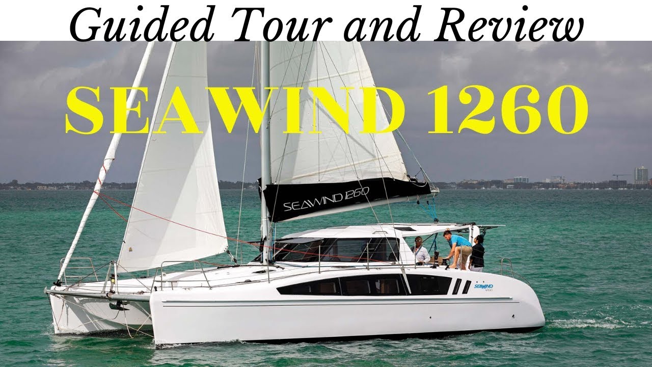 Seawind 1260.  Guided Tour and Review. Good Price to Performance, but is it something we’d consider?