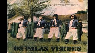 OS PALAS VERDES - ETA ! CARAZINHO (full album vinyl rip )