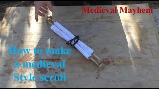 How to make a medieval style Scroll DIY LARP COSPLAY SCA