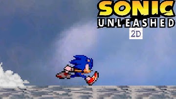 Sonic Unleashed 2D (Sonic Fan Game)