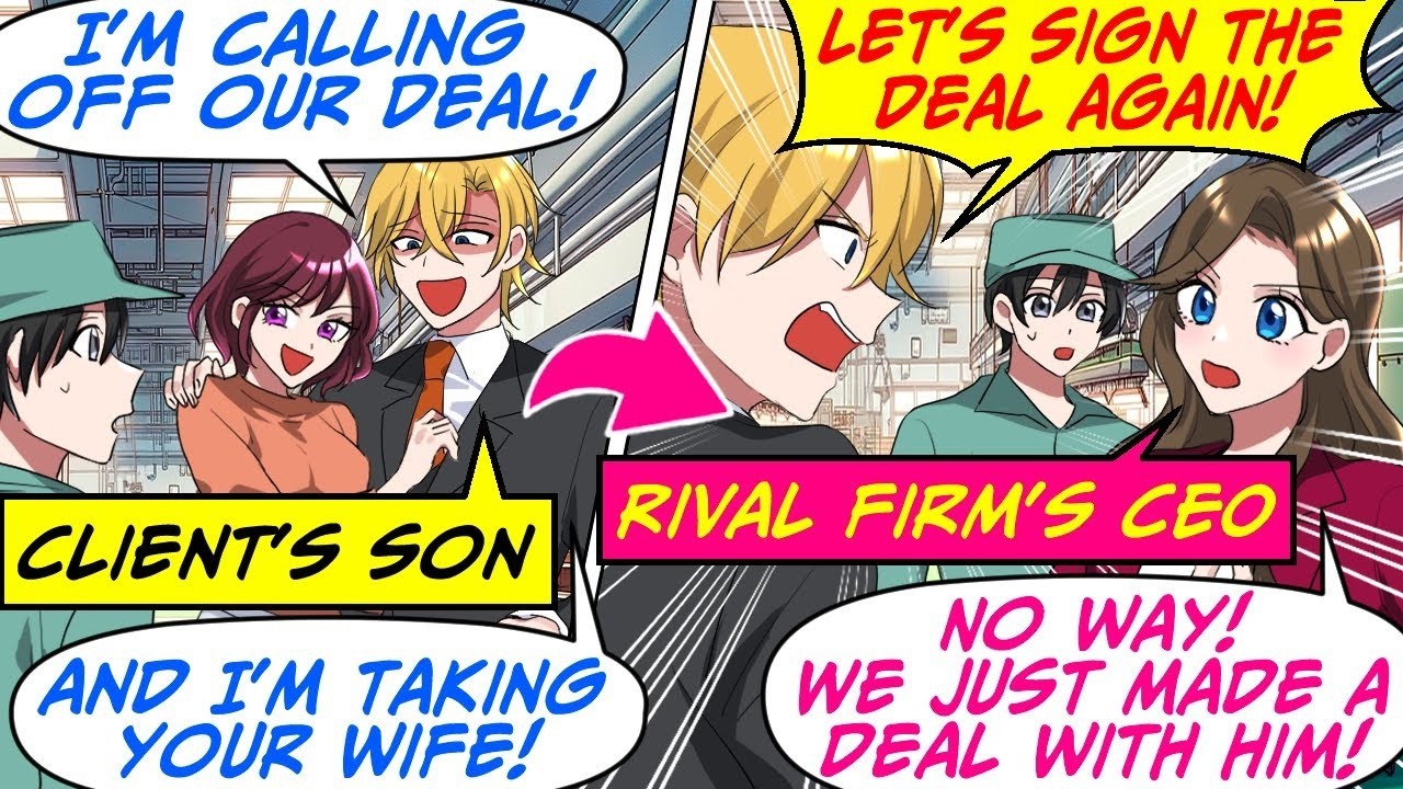 He Took My Wife and Ruined My Deal… Then the Rival CEO Changed Everything [RomCom Manga Dub]