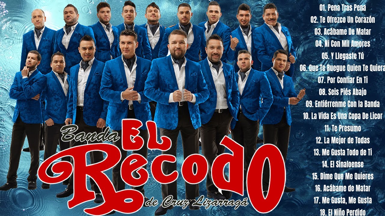 Banda El Recodo Para Pistear  - Banda El Recodo Los 20 Mejores Corridos Y Rancheras