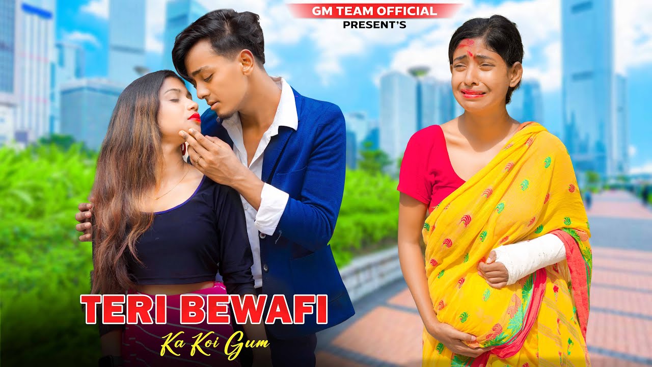 Teri Bewafai Ka Koi Gham Nahin Hai  Sad Heart Touching Love Story  Satyajeet  Sad Hindi Song GMT