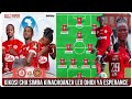 LOEMBA OURA CHAMA Wameanza LEO Kikosi Cha SIMBA SC VS ESPERANCE Mchezo Wa CAFCL Wamekwishaa