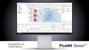 Introduction to Fluidit Sewer: Modelling & simulating sewage networks
