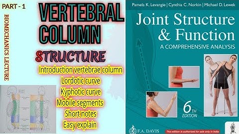 VERTEBRA STRCTURE AND FUNCTION(Biomechanics of spine)Physiotherapy Tutorial