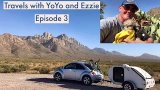 Travels with YoYo and Ezzie: Episode 3