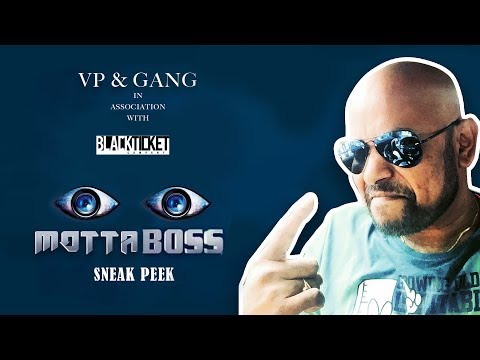 VP & Gang at Bigboss | Motta Boss series coming soon | Black Ticket Company Official