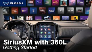 Subaru + SiriusXM with 360L | Getting Started by Subaru 3,337 views 1 month ago 3 minutes, 19 seconds