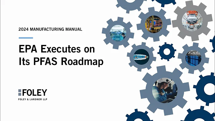 Understanding the EPA's Roadmap for PFAS in the Supply Chain