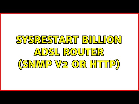 sysRestart Billion ADSL router (SNMP v2 or HTTP)