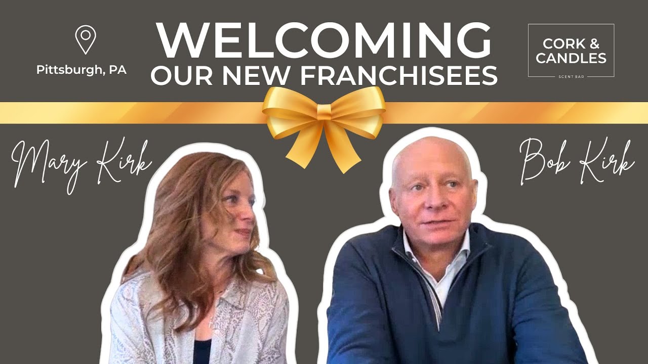 Bob & Mary Kirk — Cork & Candles franchisees