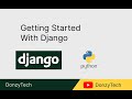 Getting Started with Django