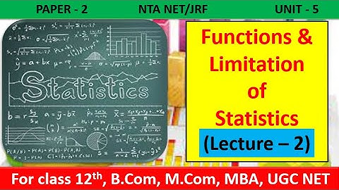 Business Statistics| Functions & Limitations of Statistics | For NTA NET/JRF, B.com, M.com, MBA, CA.