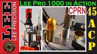 EXTREMELY IN-DEPTH: Lee Pro 1000 Progressive press (.45 ACP Production/Reloading/Closeup/inspection)
