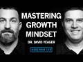 Dr david yeager how to master growth mindset to improve performance