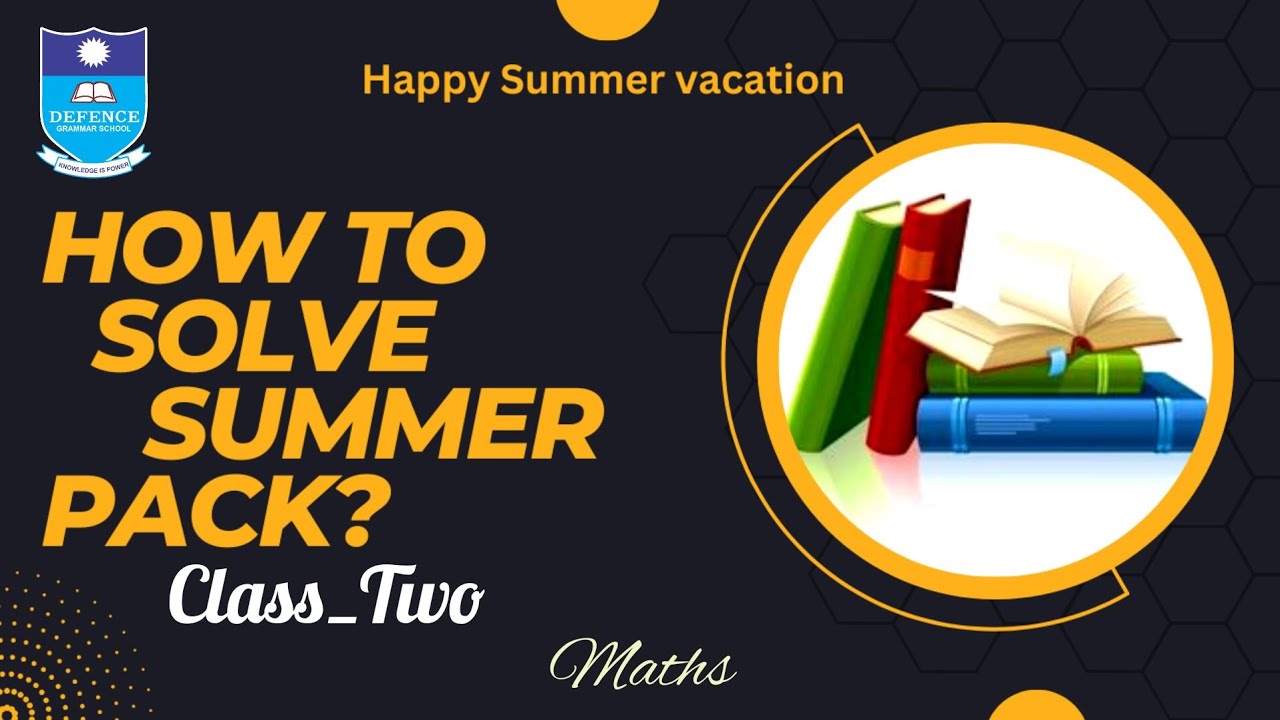 summer Vacation Homework Class_Two Maths Guideline YouTube