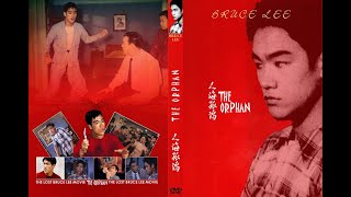 Bruce Lee In The Orphan 1960  (Cho Fan & Bruce Lee)