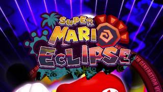 Super Mario Eclipse - Stream 2