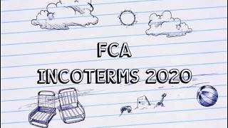 Free Carrier (F C A) example and explanation Incoterms 2020