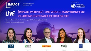 [IMPACT Webinar]: One World, Many Runways: Charting Investable Paths for SAF