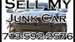 No Title No Problem We Buy Junk Cars in Houston TX