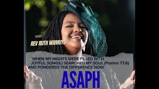 ASAPH NIGHT || REV RUTH WAMUYU || 10.26.2025