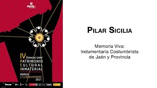 Iv Jornadas De Patrimonio Cultural Inmaterial - Ponencia De Pilar Sicilia