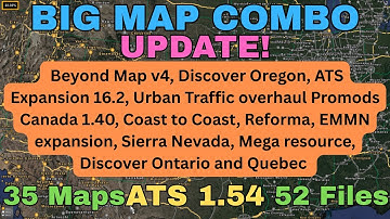 ATS 1.54 BIG MAP UPDATE! Beyond etc added   All map links, and placed in the correct load order👍