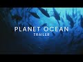 Planet ocean en trailer
