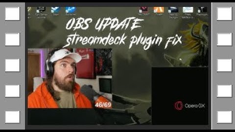 OBS Studio 28 update Elgato Stream Deck Plugin fix