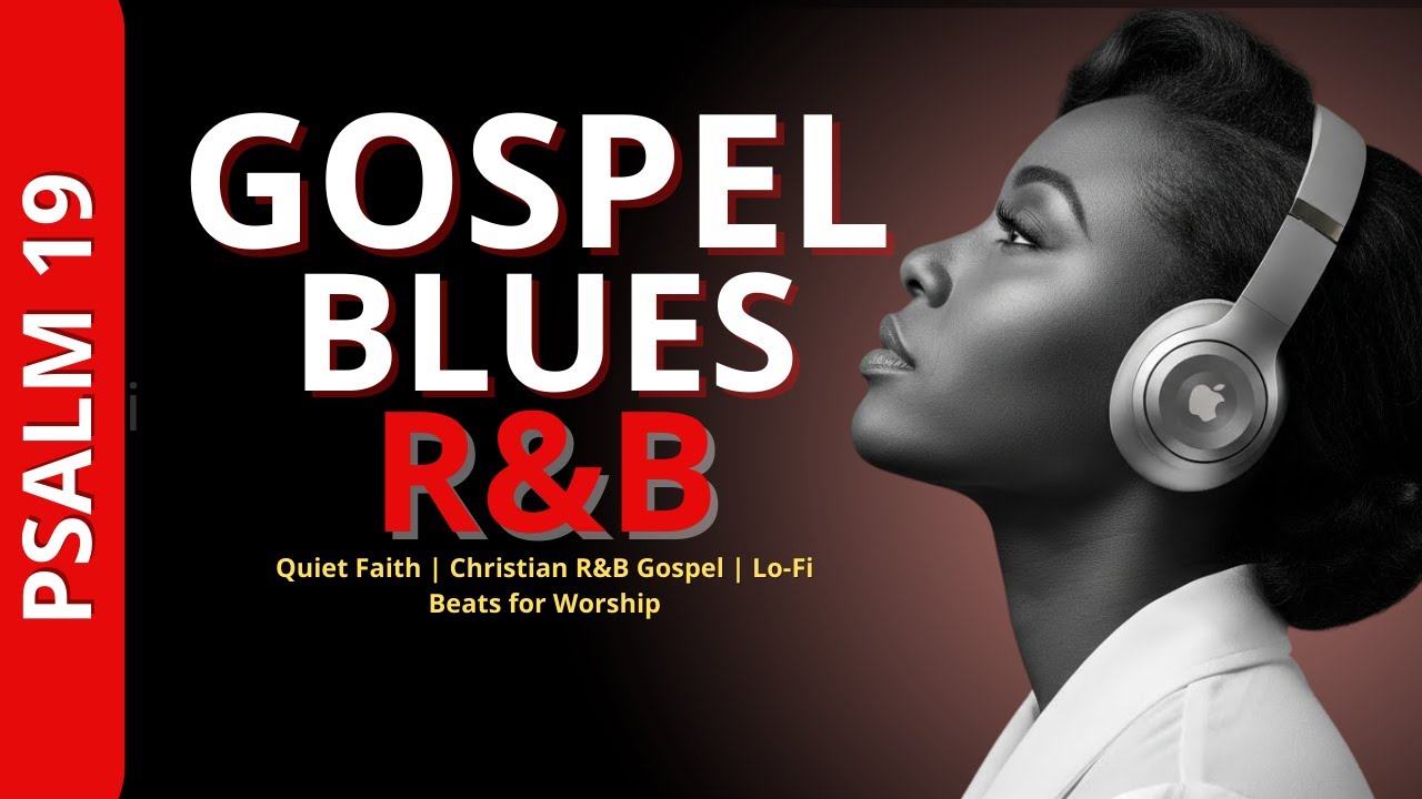 Quiet Faith | Christian R&B Gospel | Lo-Fi Beats for Worship ...