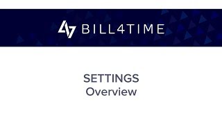 Bill4Time: Settings - Overview