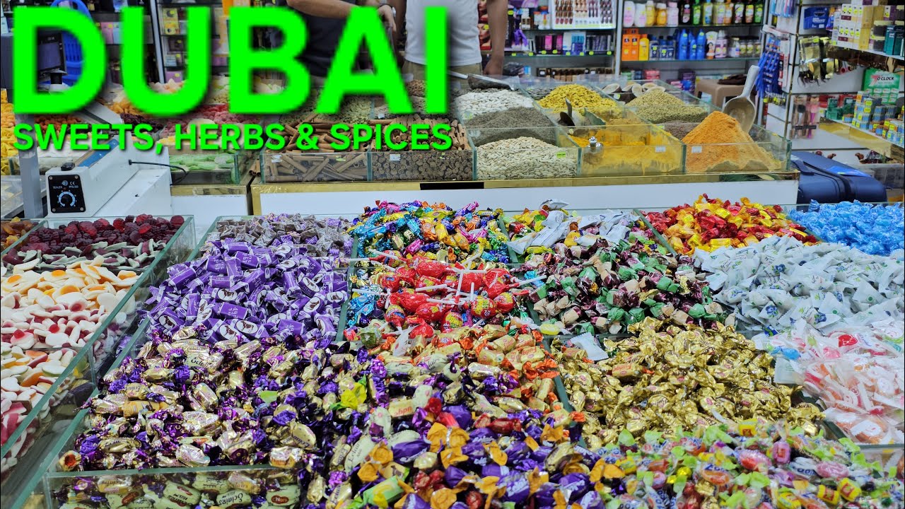 dubai-walk-tour-bur-dubai-sweets-chocolates-candies-herbs-spices