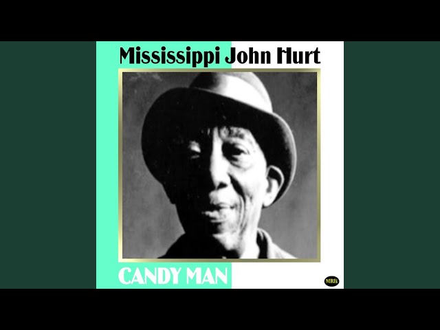 Mississippi John Hurt - Trouble I Had All My Days