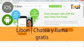 Libon | Chatea y llama GRATIS (iOS/Android/Web App), Review en Español screenshot 4