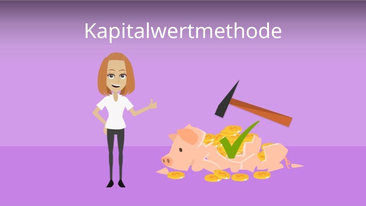 New Kapitalwert berechnen - Kapitalwertmethode (einfach erklärt)