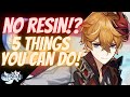 Genshin Impact | No Resin,  No Problem! - Top 5 Things You Can Do With Zero Resins