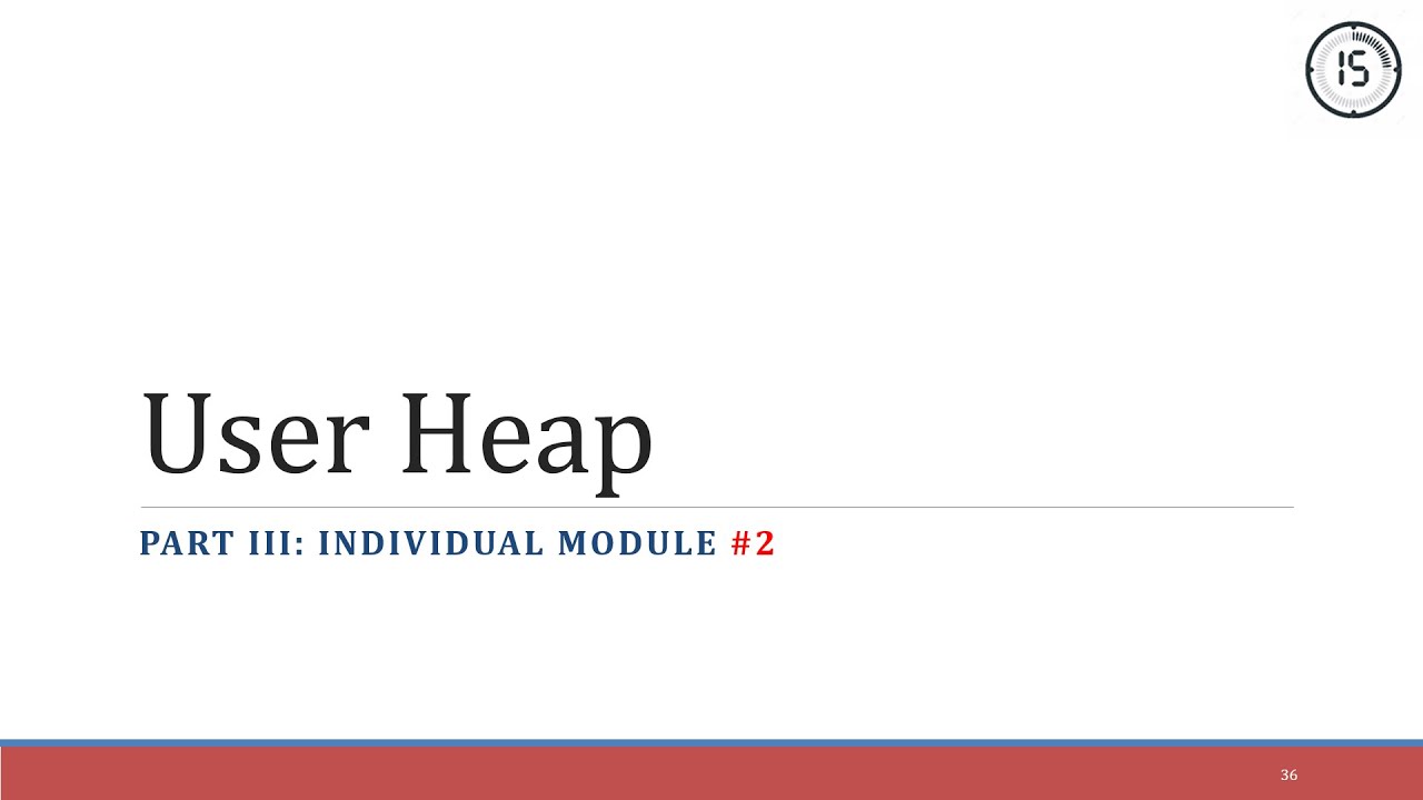 OS'25 PROJECT | PART III | INDIVIDUAL MODULE#2 | USER HEAP
