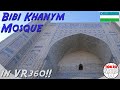 [UZB360] ビビハニム・モスク Bibi Khanym Mosque