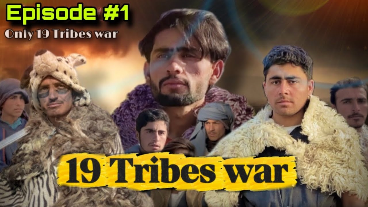 19 Tribes war Episode#1 on 19 Tribes war episode 1