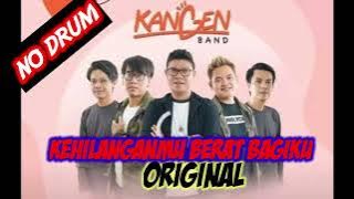 KANGEN BAND KEHILANGANMU BERAT BAGIKU -NO DRUM